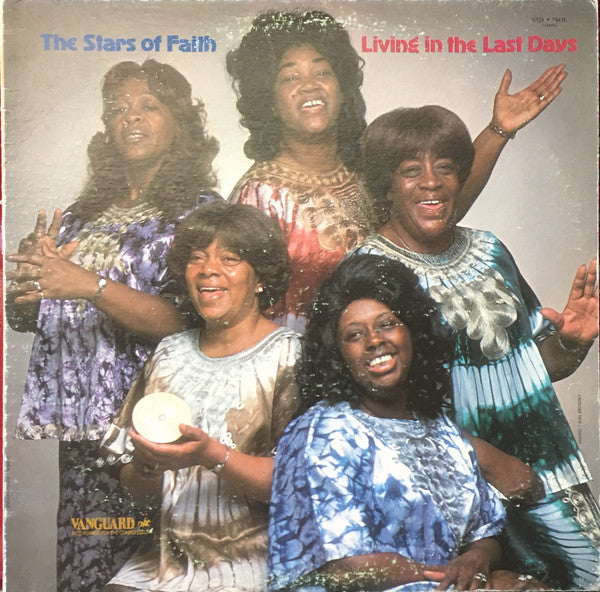 The Stars Of Faith : Living In The Last Days (LP, Album)
