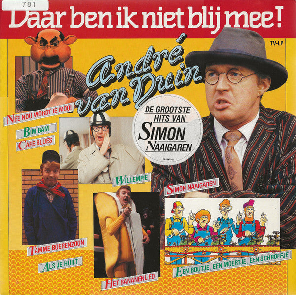 André van Duin : Daar Ben Ik Niet Blij Mee! (LP, Comp)
