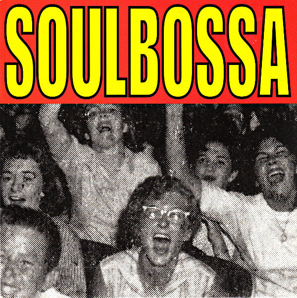 Soulbossa : Sore Loser (7")