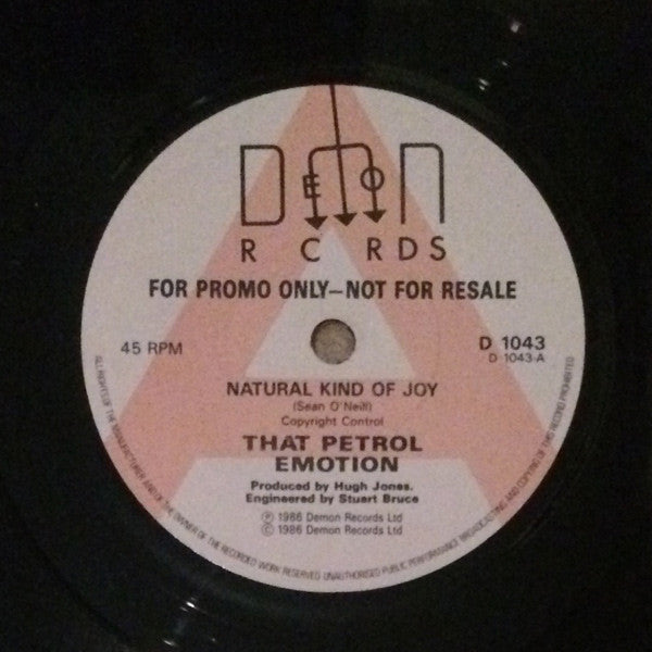 That Petrol Emotion : Natural Kind Of Joy (7", Single, Promo)