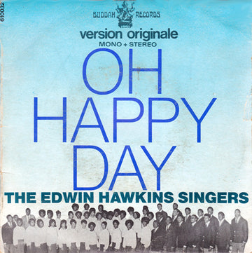 Edwin Hawkins Singers : Oh Happy Day (7", Single)