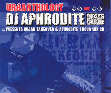 Aphrodite : Urbanthology One - Urban Takeover & Aphrodite Mix (CD, Mixed)