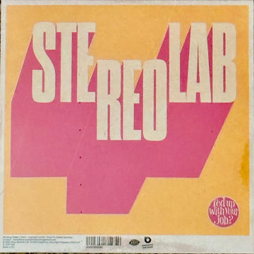 Stereolab : Fed Up With Your Job? / Constant And Uniform Movement Unknown (7", Single, Ltd)