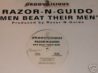 Razor N' Guido : Men Beat Their Men (12")