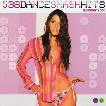 Various : 538 Dance Smash Hits Summer 2001 (CD, Comp)