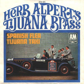 Herb Alpert & The Tijuana Brass : Spanish Flea / Tijuana Taxi (7", Single)
