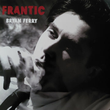 Bryan Ferry : Frantic (LP, Album, Ltd, RE, Blu)