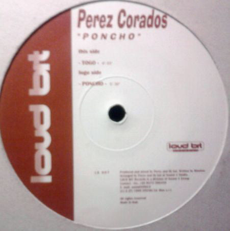 Perez Corados : Poncho (12")
