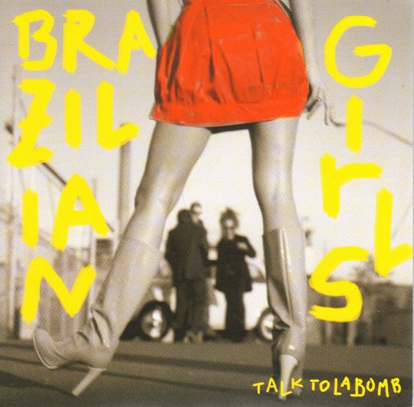 Brazilian Girls : Talk To La Bomb (CD, Album)