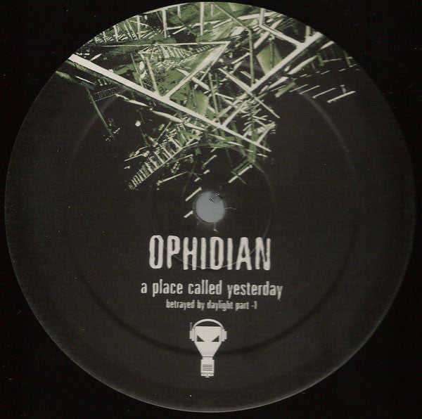 Ophidian : A Place Called Yesterday (Betrayed By Daylight Part -1) (12")