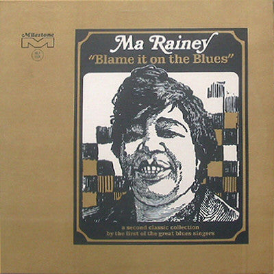 Ma Rainey : Blame It On The Blues (LP, Comp)