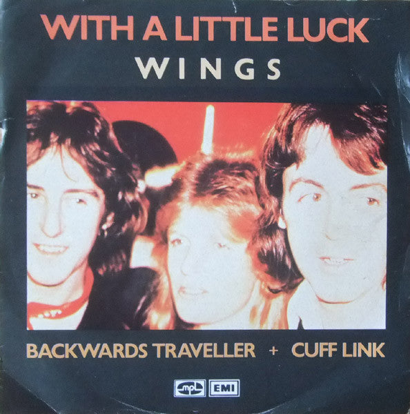 Wings (2) : With A Little Luck (7", Single)