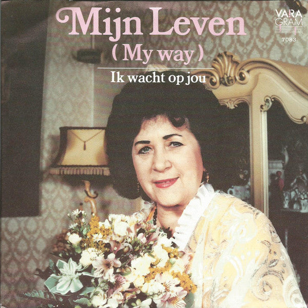 Zangeres Zonder Naam : Mijn Leven (My Way) (7", Single)