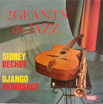 Sidney Bechet Et Django Reinhardt : Deux Géants Du Jazz (LP, Comp, Mono)