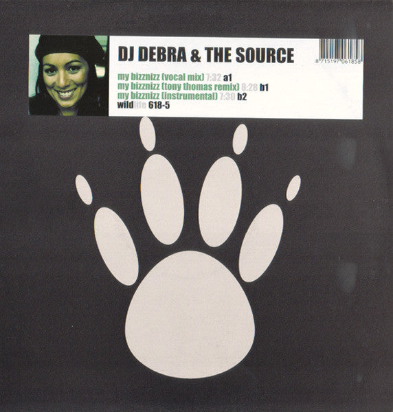 DJ Debra & The Source (9) : My Bizznizz (12")