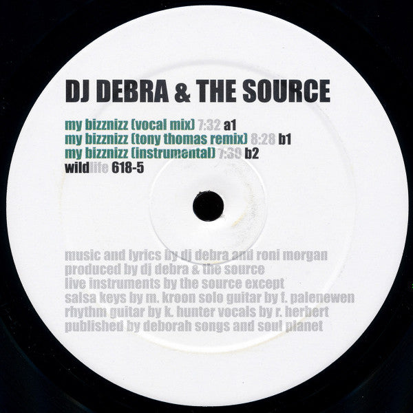DJ Debra & The Source (9) : My Bizznizz (12")