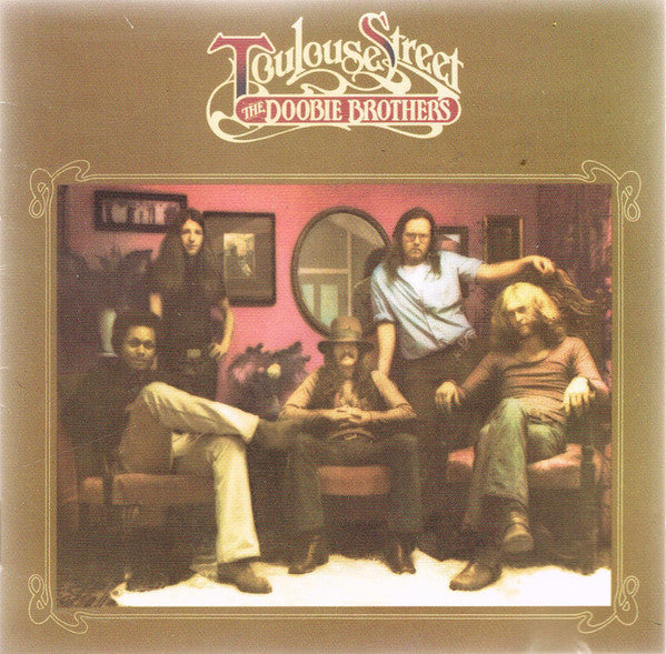 The Doobie Brothers : Toulouse Street (CD, Album, RE, RM)