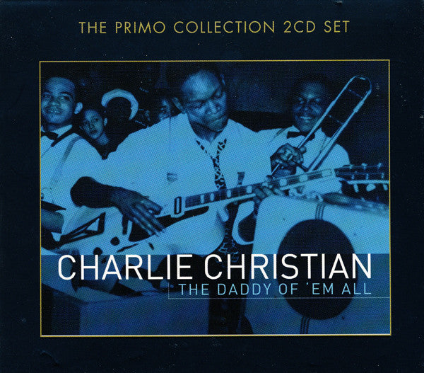 Charlie Christian : The Daddy Of 'Em All (2xCD, Comp, RM)