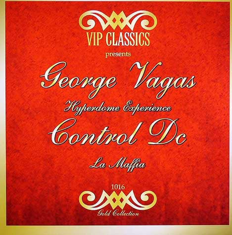 George Vagas / Control DC : Hyperdome Experience / La Maffia (12")