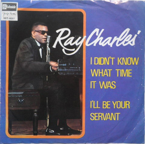 Ray Charles : I Didn't Know What Time It Was / I'll Be Your Servant (7", Single)