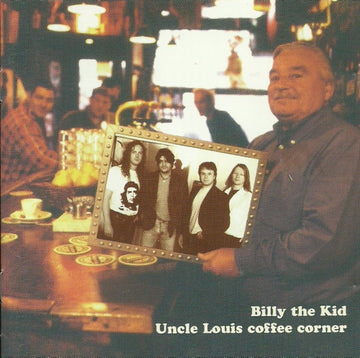 Billy The Kid (5) : Uncle Louis Coffee Corner (CD, Album)