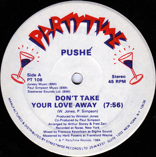 Pushé : Don't Take Your Love Away (12")