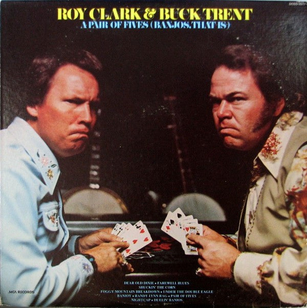 Roy Clark & Buck Trent : A Pair Of Fives (Banjos,That Is) (LP, Album, RE, Glo)