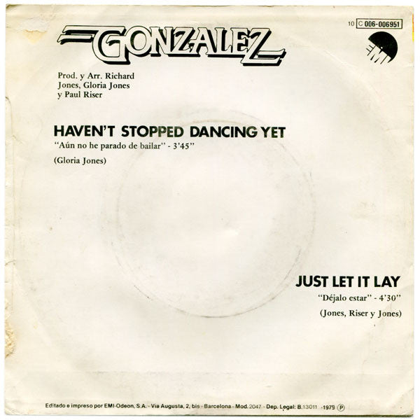 Gonzalez : Aún No He Parado De Bailar (7", Single)