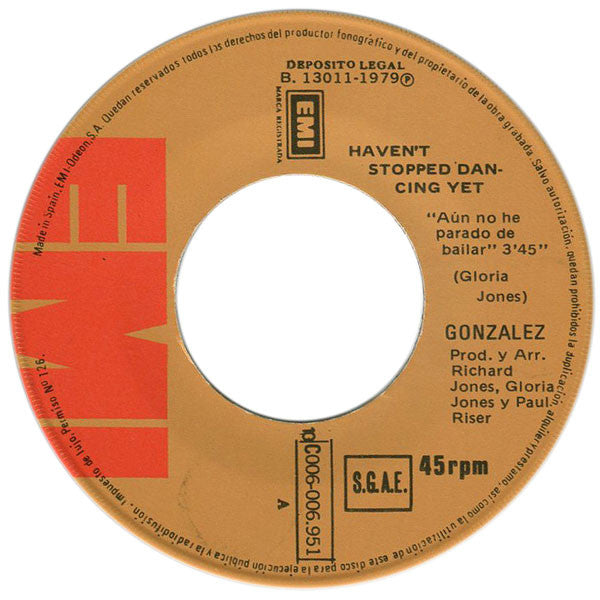 Gonzalez : Aún No He Parado De Bailar (7", Single)