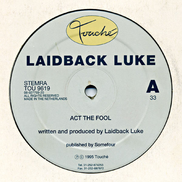 Laidback Luke : Act The Fool (12")