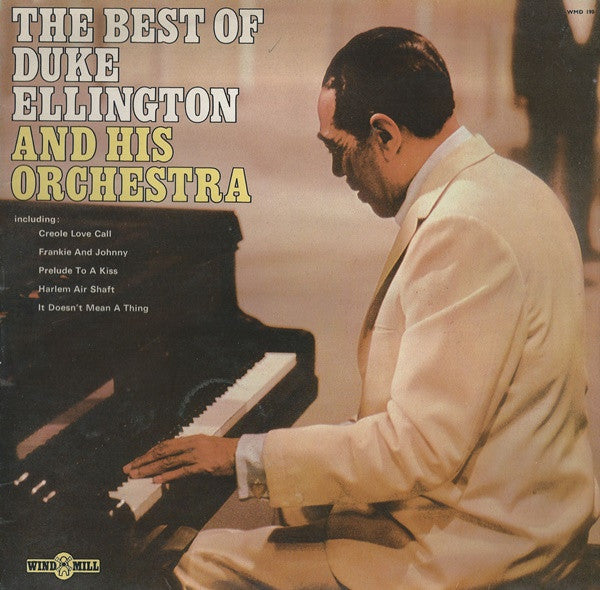 Duke Ellington And His Orchestra : The Best Of Duke Ellington And His Orchestra (LP, Comp, Mono)