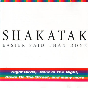 Shakatak : Easier Said Than Done (CD, Comp, RE)