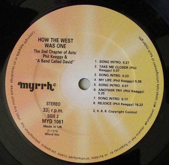 2nd Chapter Of Acts, Phil Keaggy And "A Band Called David" : How The West Was One (2xLP)