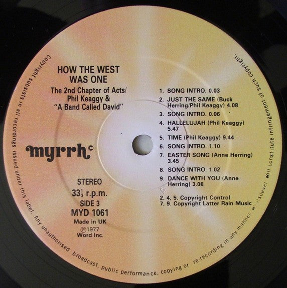 2nd Chapter Of Acts, Phil Keaggy And "A Band Called David" : How The West Was One (2xLP)