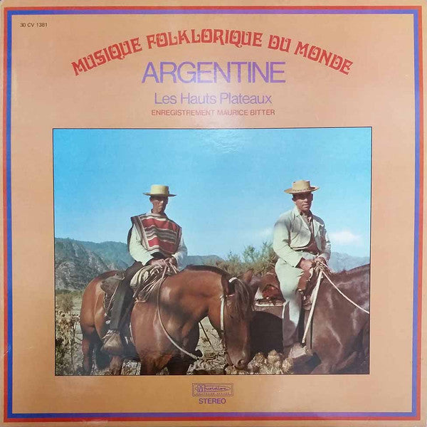 Maurice Bitter : Argentine - Les Hauts Plateaux (LP, RE)