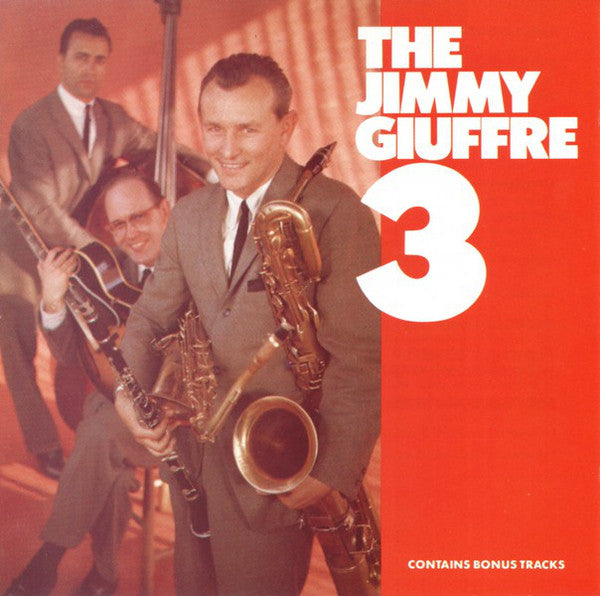 The Jimmy Giuffre Trio : The Jimmy Giuffre 3 (CD, Album, RE)