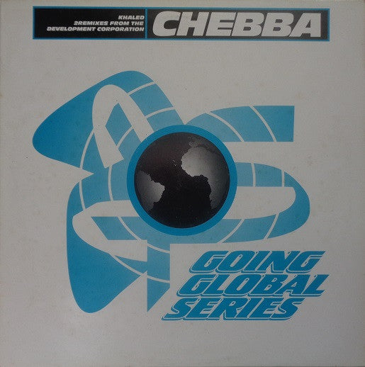 Khaled : Chebba (Remixes) (12")