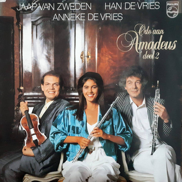 Jaap van Zweden, Han de Vries, Anneke de Vries : Ode Aan Amadeus Deel 2 (LP, Album)