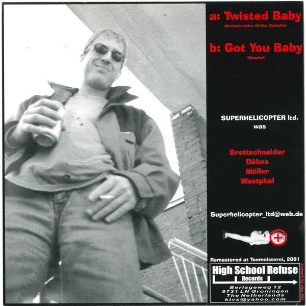 Superhelicopter Ltd.* : Twisted Baby / Got You Baby (7")