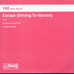 Omid '16B' Nourizadeh Feat. Richard Morel : Escape (Driving To Heaven) (12", 2/2)