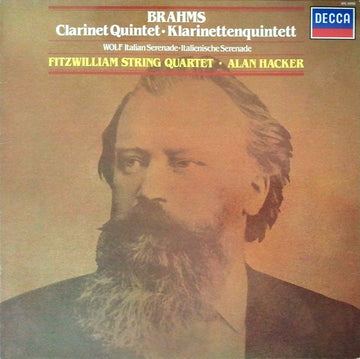 Johannes Brahms ; Fitzwilliam String Quartet, Alan Hacker : Brahms: Clarinet Quintet; Wolf: Italian Serenade (LP)