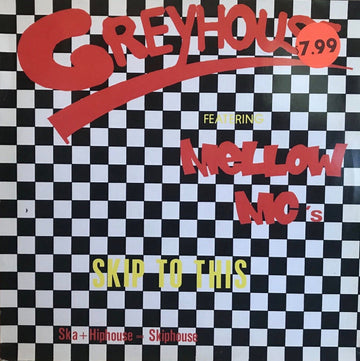 Greyhouse : Skip To This (12")