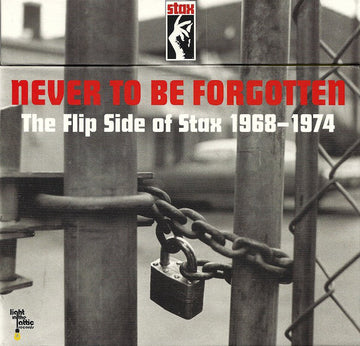 Various : Never To Be Forgotten - The Flip Side Of Stax 1968-1974 (10x7", RSD, Single, RE, RM + Box, RSD, Comp, Ltd, )