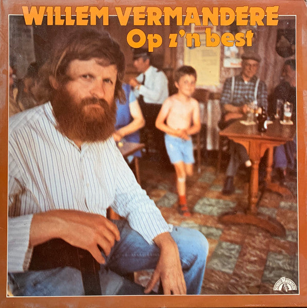 Willem Vermandere : Op Z'n Best (LP, Comp)
