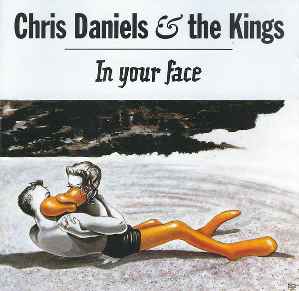 Chris Daniels & The Kings : In Your Face (CD, Album)