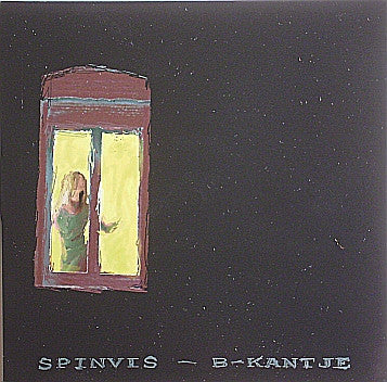 Spinvis : B-Kantje (7", S/Sided, RSD, Promo)