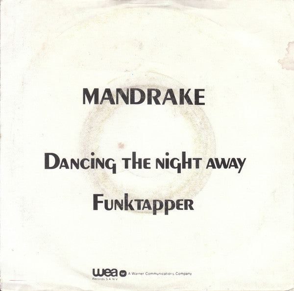 Mandrake (6) : Dancing The Night Away (7", Single)