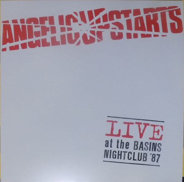 Angelic Upstarts : Live At The Basins Nightclub '87 (LP)