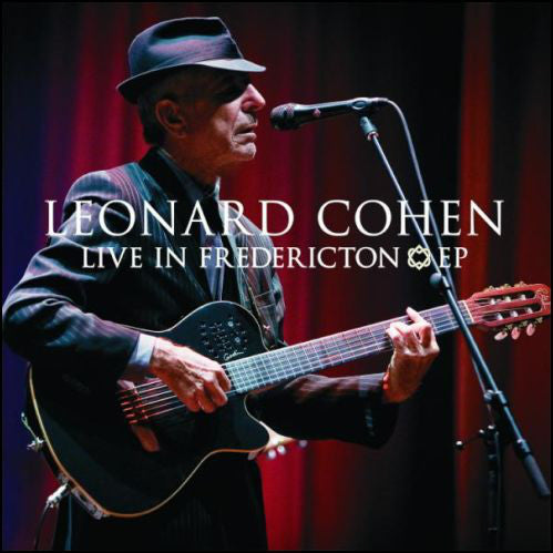 Leonard Cohen : Live In Fredericton (12", EP, RSD, Ltd)