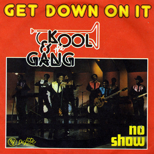 Kool & The Gang : Get Down On It (7", Single)